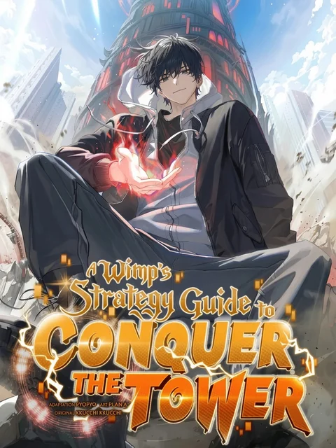 A Wimp’s Strategy Guide to Conquer the Tower